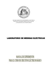 book Laboratorio De Medida Electricas (INEL 4115): Manual De Experimentos UPR Mayaguez