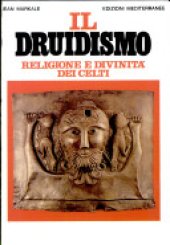 book Il druidismo: religione e divinità dei Celti