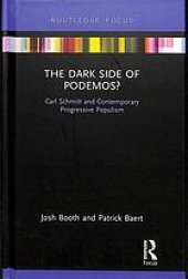 book The Dark Side Of Podemos? Carl Schmitt And Contemporary Progressive Populism