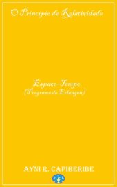 book O Princípio da Relatividade: Espaço-Tempo (Programa de Erlangen)