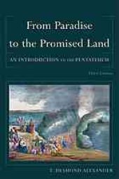 book From paradise to the promised land: an introduction to the Pentateuch