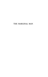 book The Marginal Man: A Study in Personality and Culture Conflict