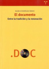 book El documento: entre la tradición y la renovación