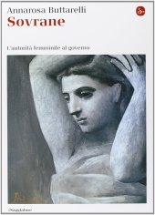 book Sovrane. L'autorità femminile al governo