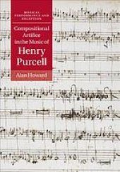 book Compositional artifice in the music of Henry Purcell