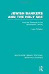 book Jewish Bankers and the Holy See: From the Thirteenth to the Seventeenth Century