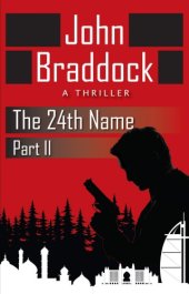 book The 24th Name, Part II: A Thriller