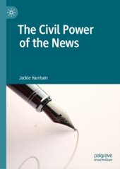 book The Civil Power of the News