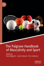 book The Palgrave Handbook of Masculinity and Sport 