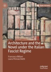 book Architecture and the Novel under the Italian Fascist Regime