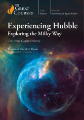 book Experiencing Hubble: Exploring the Milky Way