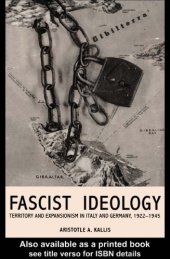 book Fascist Ideology: Territory And Expansionism In Italy And Germany, 1922-1945