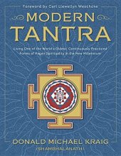 book Modern Tantra: Living One of the World’s Oldest, Continuously Practiced Forms of Pagan Spirituality in the New Millennium