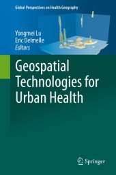 book Geospatial Technologies for Urban Health