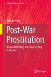 book Post-War Prostitution: Human Trafficking and Peacekeeping in Kosovo