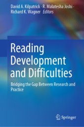 book Reading Development and Difficulties: Bridging the Gap Between Research and Practice