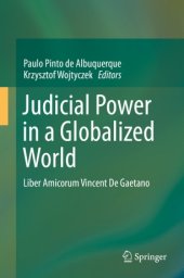 book Judicial Power in a Globalized World: Liber Amicorum Vincent De Gaetano