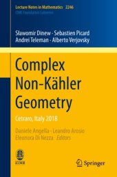 book Complex Non-Kähler Geometry: Cetraro, Italy 2018