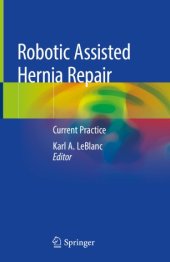 book Robotic Assisted Hernia Repair: Current Practice