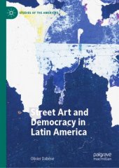 book Street Art and Democracy in Latin America