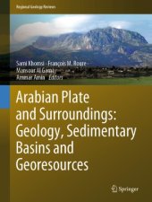 book Arabian Plate and Surroundings: Geology, Sedimentary Basins and Georesources