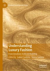 book Understanding Luxury Fashion: From Emotions to Brand Building