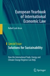 book Solutions for Sustainability: How the International Trade, Energy and Climate Change Regimes Can Help