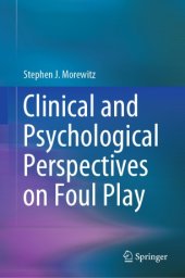 book Clinical and Psychological Perspectives on Foul Play