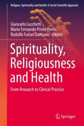 book Spirituality, Religiousness and Health: From Research to Clinical Practice