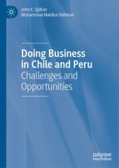 book Doing Business in Chile and Peru: Challenges and Opportunities