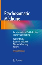 book Psychosomatic Medicine: An International Guide for the Primary Care Setting