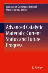 book Advanced Catalytic Materials: Current Status and Future Progress