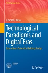 book Technological Paradigms and Digital Eras: Data-driven Visions for Building Design