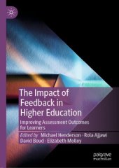 book The Impact of Feedback in Higher Education: Improving Assessment Outcomes for Learners