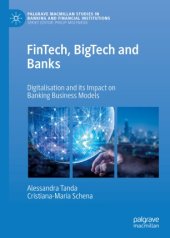 book FinTech, BigTech and Banks: Digitalisation and Its Impact on Banking Business Models