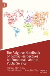 book The Palgrave Handbook of Global Perspectives on Emotional Labor in Public Service