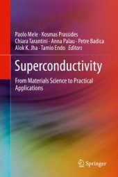 book Superconductivity: From Materials Science to Practical Applications