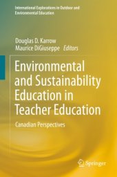 book Environmental and Sustainability Education in Teacher Education: Canadian Perspectives