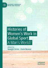 book Histories of Women's Work in Global Sport: A Man’s World?