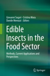 book Edible Insects in the Food Sector: Methods, Current Applications and Perspectives