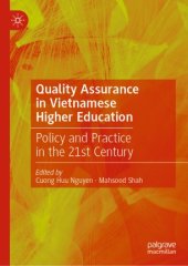 book Quality Assurance in Vietnamese Higher Education : Policy and Practice in the 21st Century