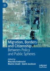 book Migration, Borders and Citizenship: Between Policy and Public Spheres