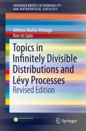 book Topics in Infinitely Divisible Distributions and Lévy Processes, Revised Edition