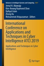 book International Conference on Applications and Techniques in Cyber Intelligence ATCI 2019: Applications and Techniques in Cyber Intelligence