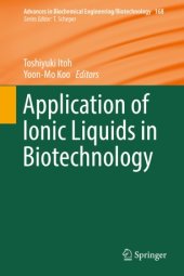 book Application of Ionic Liquids in Biotechnology