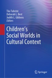 book Children’s Social Worlds in Cultural Context