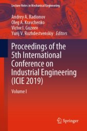 book Proceedings of the 5th International Conference on Industrial Engineering (ICIE 2019): Volume I