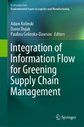 book Integration of Information Flow for Greening Supply Chain Management