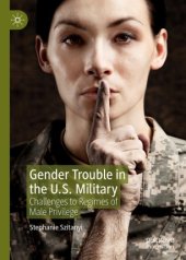 book Gender Trouble in the U.S. Military: Challenges to Regimes of Male Privilege