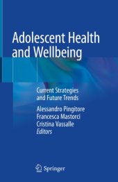 book Adolescent Health and Wellbeing: Current Strategies and Future Trends